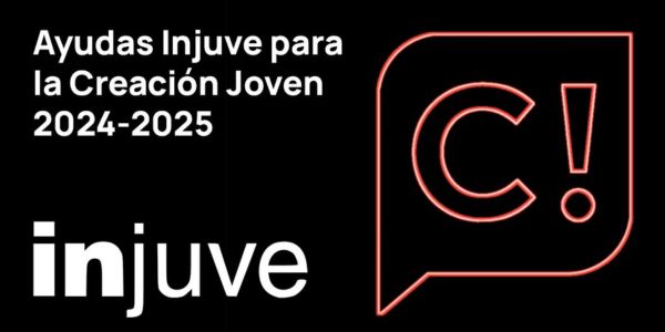 Ayudas Injuve para la Creación Joven 2024-2025